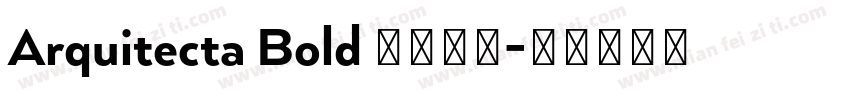 Arquitecta Bold 英文字体字体转换